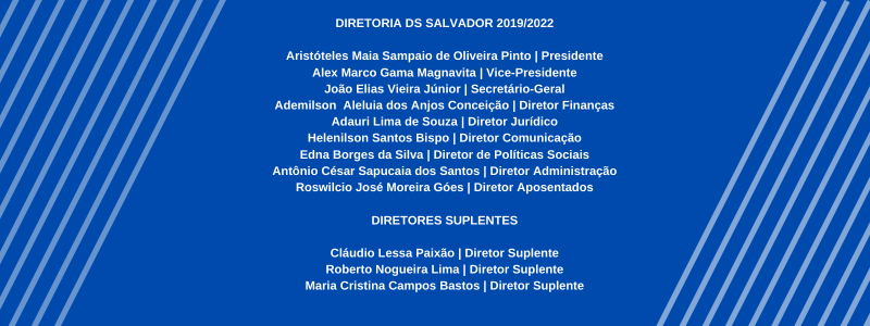 Diretoria da Delegacia Sindical do Sindifisco Nacional de Salvador 