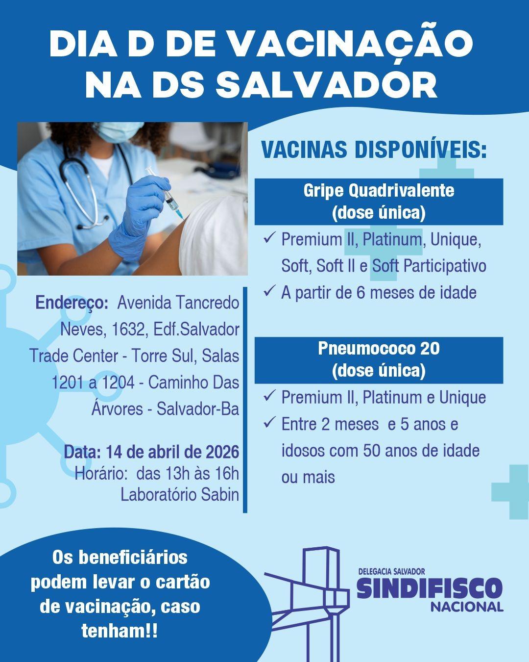 Dia de vacinação na DS Salvador